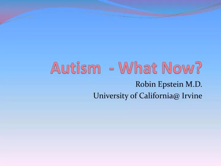 autism what now