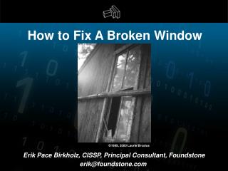 How to Fix A Broken Window