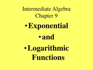 Intermediate Algebra Chapter 9