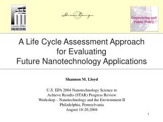 A Life Cycle Assessment Approach for Evaluating Future Nanotechnology Applications