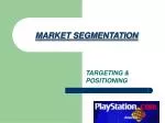 MARKET SEGMENTATION - slide 1