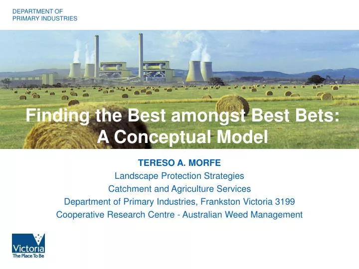finding the best amongst best bets a conceptual model