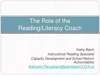 The Role of the Reading/Literacy Coach