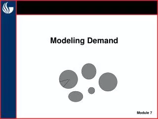 Modeling Demand