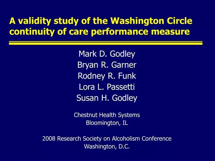 a validity study of the washington circle continuity of care performance measure