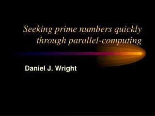 Seeking prime numbers quickly through parallel-computing