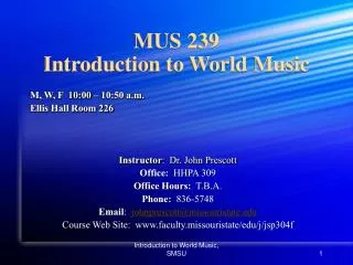 MUS 239 Introduction to World Music