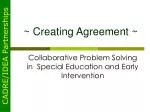 ~ Creating Agreement ~ - slide 1