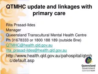 QTMHC update and linkages with primary care