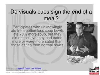 Do visuals cues sign the end of a meal?