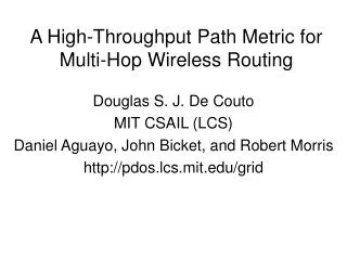 A High-Throughput Path Metric for Multi-Hop Wireless Routing