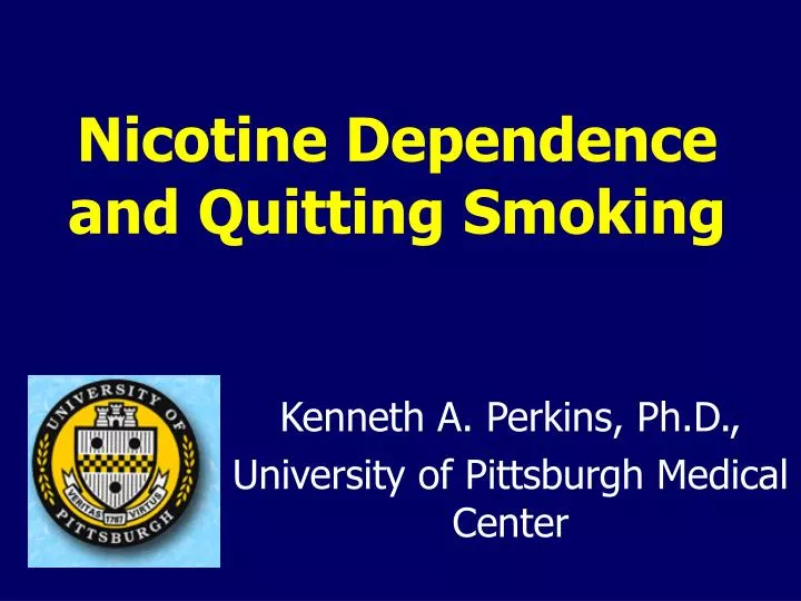 nicotine dependence and quitting smoking