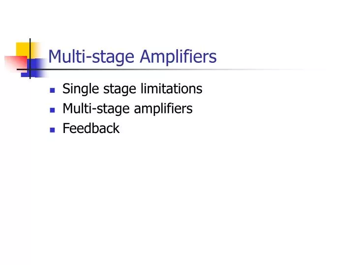 multi stage amplifiers
