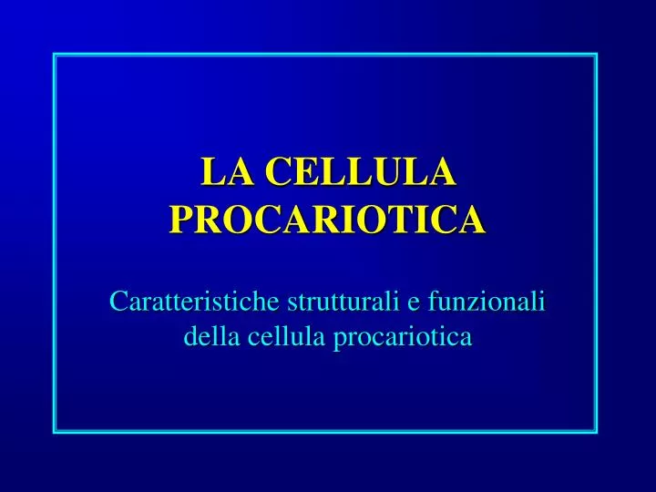 la cellula procariotica