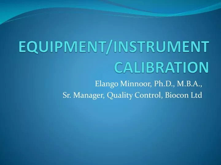 equipment instrument calibration