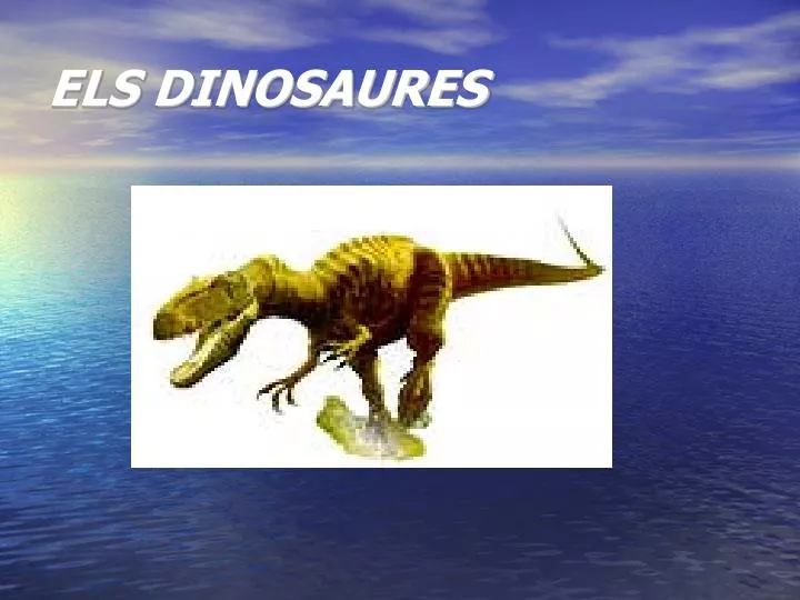 els dinosaures