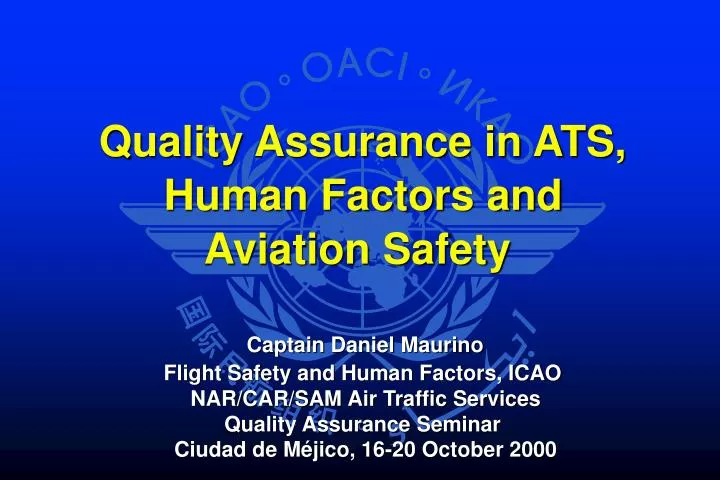 quality assurance in ats human factors and aviation safety