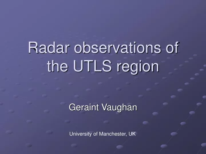 radar observations of the utls region