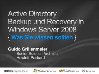 Active Directory Backup und Recovery in Windows Server 2008 { Was Sie wissen sollten }