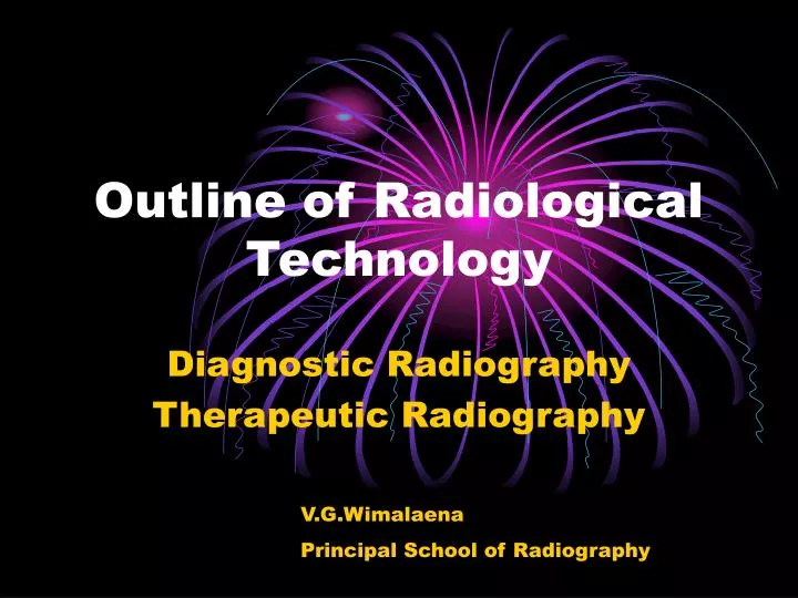 outline of radiological technology
