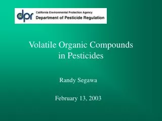 Volatile Organic Compounds in Pesticides