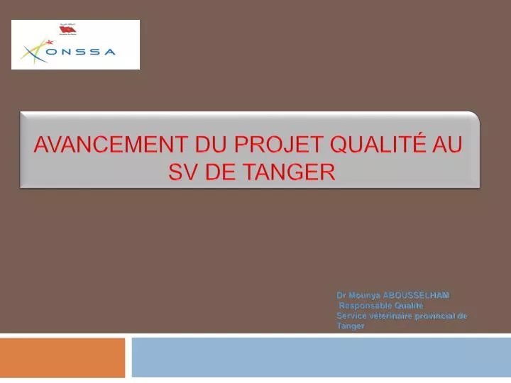 avancement du projet qualit au sv de tanger