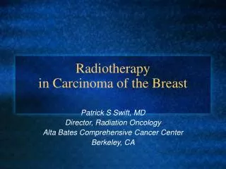 Radiotherapy in Carcinoma of the Breast