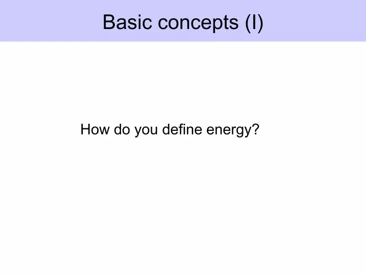 basic concepts i