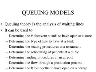 QUEUING MODELS