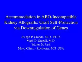 Accommodation in ABO-Incompatible Kidney Allografts: Graft Self-Protection via Downregulation of Genes