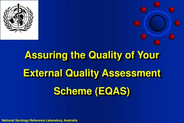 assuring the quality of your external quality assessment scheme eqas
