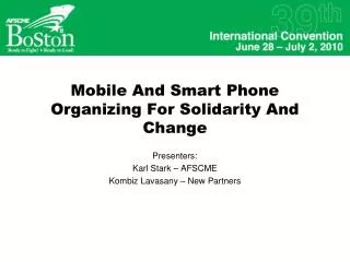 Mobile And Smart Phone Organizing For Solidarity And Change