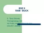 BSE II RAM / BUCK - slide 1