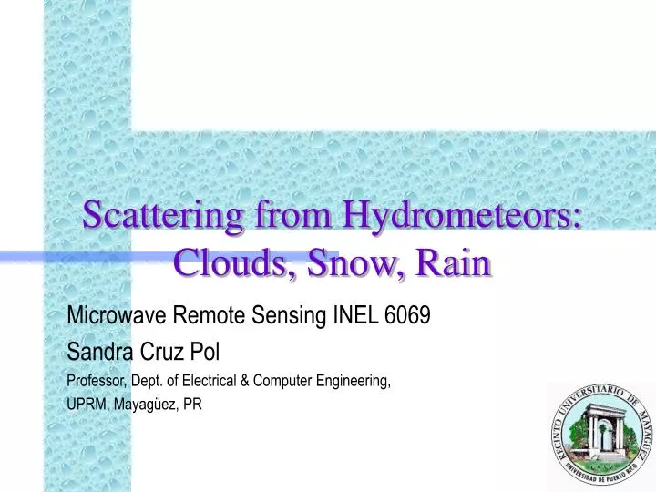 scattering from hydrometeors clouds snow rain