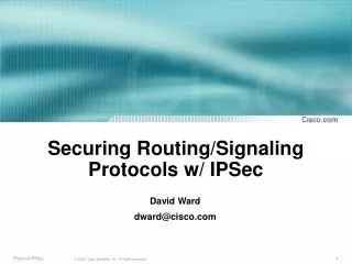 Securing Routing/Signaling Protocols w/ IPSec