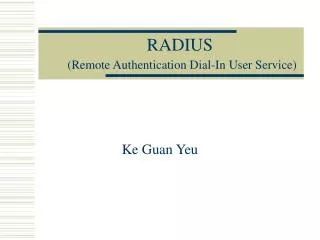 RADIUS (Remote Authentication Dial-In User Service)