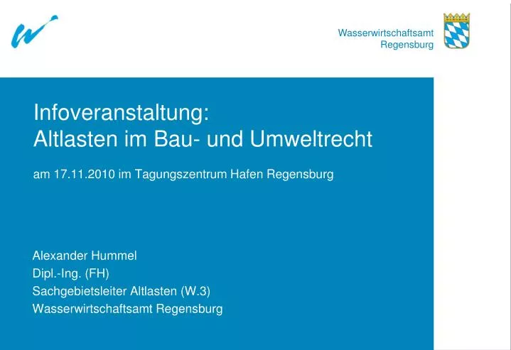 infoveranstaltung altlasten im bau und umweltrecht am 17 11 2010 im tagungszentrum hafen regensburg