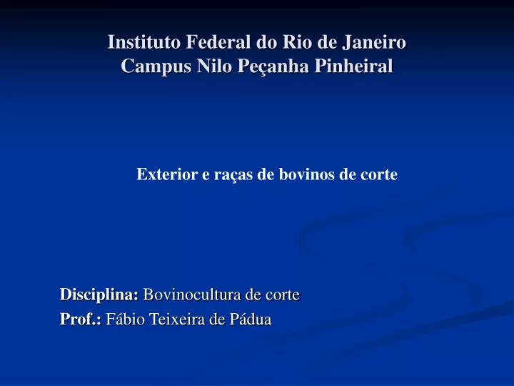 instituto federal do rio de janeiro campus nilo pe anha pinheiral