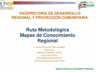 VICERRETORÍA DE DESARROLLO REGIONAL Y PROYECCIÓN COMUNITARIA