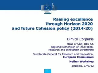 Raising excellence through Horizon 2020 and future Cohesion policy (2014-20)