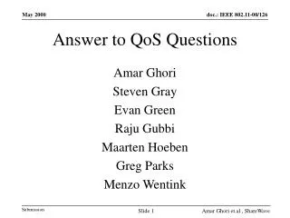 Answer to QoS Questions