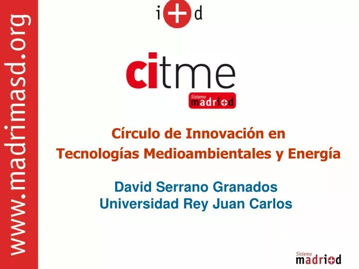 c rculo de innovaci n en tecnolog as medioambientales y energ a