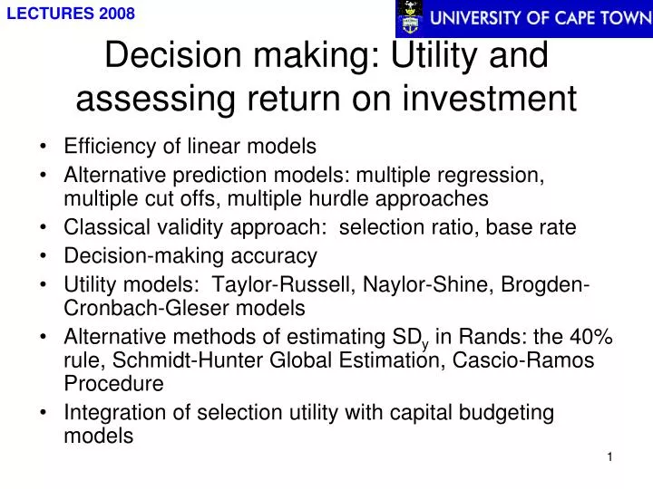 decision making utility and assessing return on investment