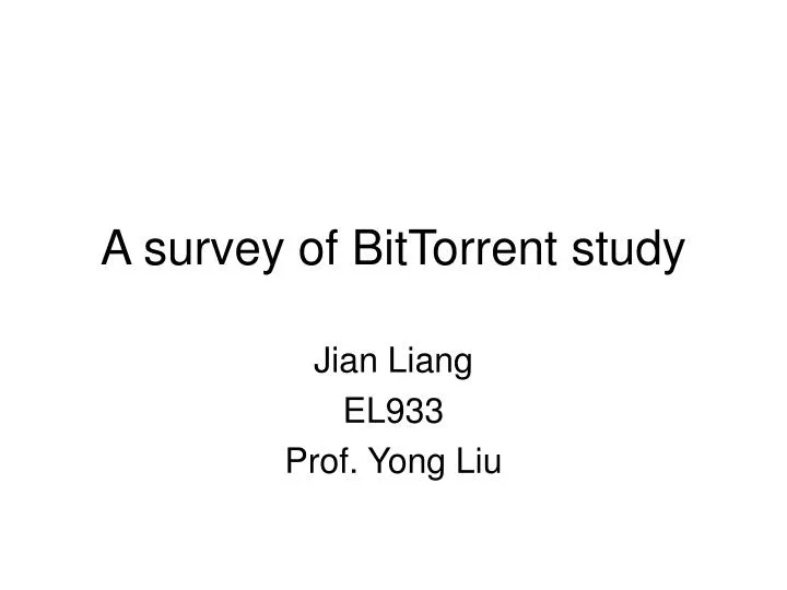a survey of bittorrent study