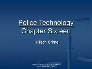 Police Technology Chapter Sixteen
