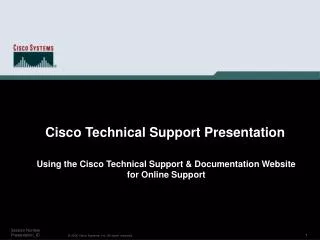 Using the Cisco Technical Support &amp; Documentation Website for Online Support
