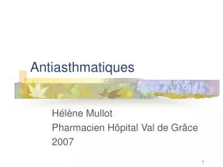 Antiasthmatiques