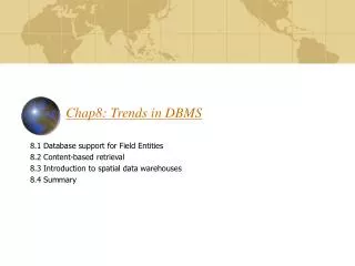 Chap8: Trends in DBMS