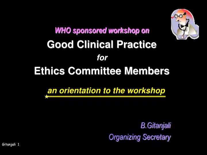 who sponsored workshop on good clinical practice for ethics committee members