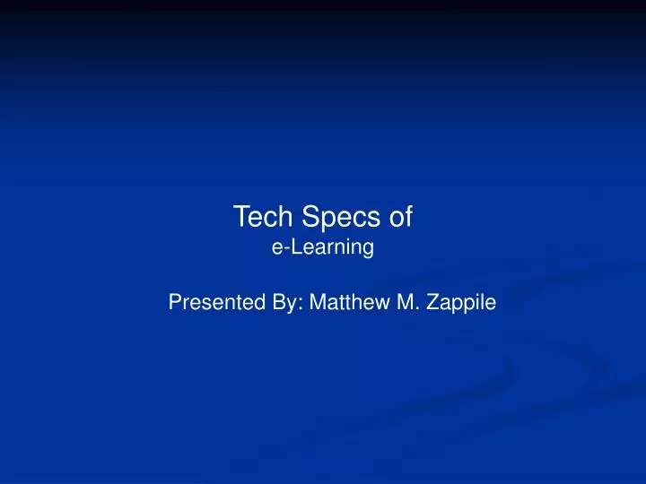 tech specs of e learning